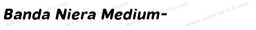 Banda Niera Medium字体转换